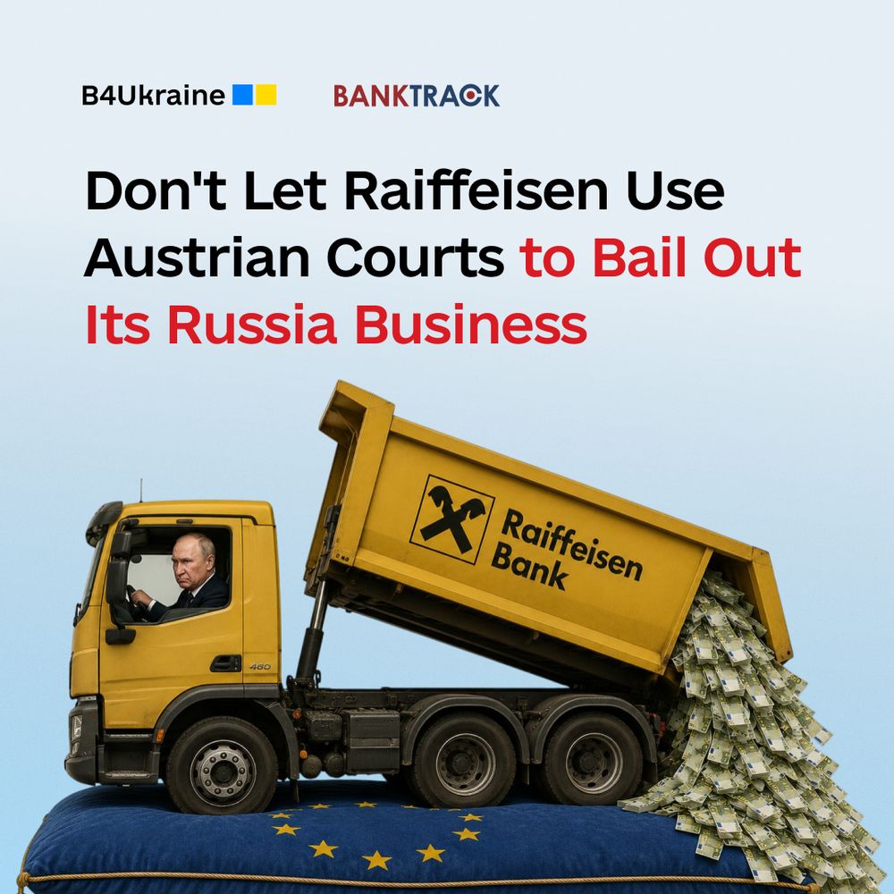 Don't Let Raiffeisen Use Austrian Courts to Bail Out Its Russia Business